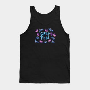 Sleep Tight! Nightmares Tank Top